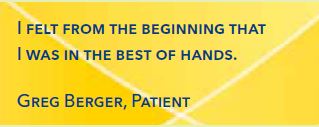 Quote from Greg Berger, Patient