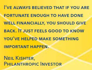 Quote from Neil Kishter, Philanthropic Investor 