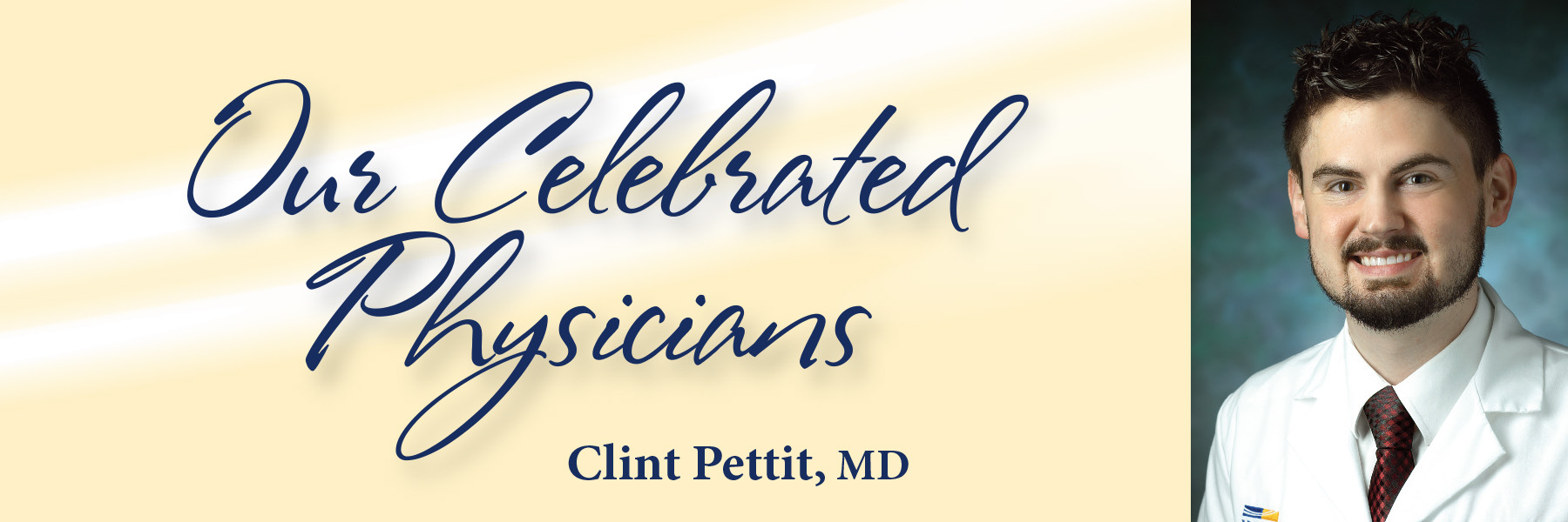 Celebrated-Physician-BLOG_Pettit-Clint